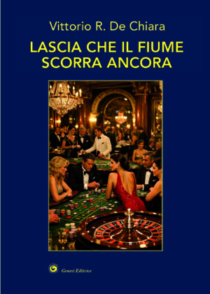 Lascia che il fiume scorra ancora