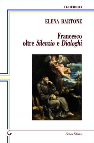 Francesco oltre Silenzio e Dialoghi